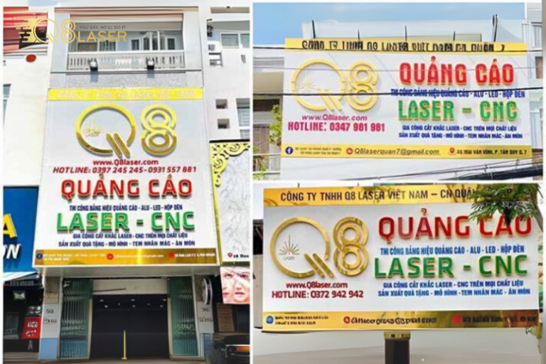 Q8 Laser Việt Nam – Đơn vị thi công, lắp đặt biển hiệu uy tín, chuyên nghiệp. 